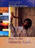 Cover: Bilderreise durch das biblische Land - H&auml;nssler