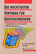 Cover: Die wichtigsten Vertr&auml;ge f&uuml;r Existenzgr&uuml;nder - Walhalla