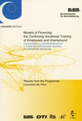 Cover: Models of Financing the Continuing Vocational Training of Employees and Unemployed - wbv Media