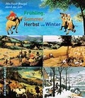 Cover: Fr&uuml;hling, Sommer, Herbst und Winter - PRESTEL