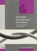 Cover: Kooperieren und qualifizieren im Handwerk - wbv Media