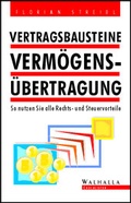 Cover: Vertragsbausteine Verm&ouml;gens&uuml;bertragung - Walhalla