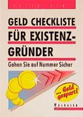 Cover: Geld Checkliste f&uuml;r Existenzgr&uuml;nder - Walhalla