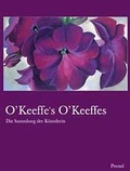 Cover: O'Keeffe's O'Keefes - PRESTEL