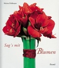 Cover: Sag's mit Blumen - PRESTEL