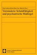 Cover: Verminderte Schuldf&auml;higkeit und psychiatrische Massregel - Nomos