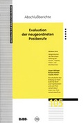 Cover: Evaluation der neugeordneten Postberufe - wbv Media
