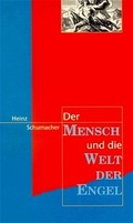 Cover: Der Mensch und die Welt der Engel - H&auml;nssler