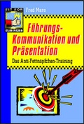 Cover: F&uuml;hrung - Kommunikation und Pr&auml;sentation - Walhalla