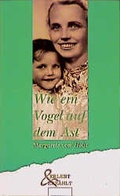 Cover: Wie ein Vogel auf dem Ast - H&auml;nssler