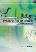 Cover: IT-Weiterbildung hat Niveau(s) - wbv Media