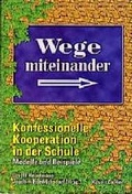 Cover: Wege miteinander - Calwer