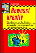 Cover: Bewusst kreativ - Walhalla
