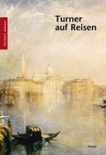 Cover: Turner auf Reisen - PRESTEL