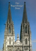 Cover: Der Regensburger Dom - Schnell & Steiner