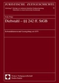 Cover: Diebstahl - &Oslash;&Oslash; 242 ff. StGB - Nomos