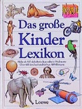 Cover: Das grosse Kinderlexikon - Loewe