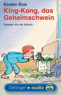 Bild vergrößern Bild: King-Kong, das Geheimschwein - Oetinger