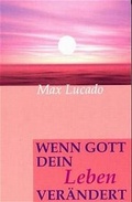Cover: Wenn Gott dein Leben ver&auml;ndert - H&auml;nssler