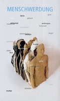 Cover: Menschwerdung - Schnell & Steiner