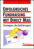 Cover: Erfolgreiches Fundraising mit Direct Mail - Walhalla