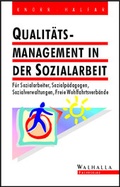 Cover: Qualit&auml;tsmanagement in der Sozialarbeit - Walhalla