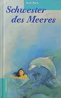 Cover: Schwester des Meeres - Loewe