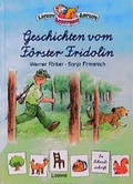 Cover: Geschichten vom F&ouml;rster Fridolin - Loewe