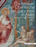 Cover: Die Fresken der Oberkirche von San Francesco in Assisi - Schnell & Steiner