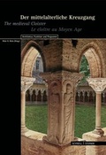 Cover: Der mittelalterliche Kreuzgang - Schnell & Steiner