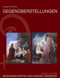 Cover: Gegen&uuml;berstellungen - Schnell & Steiner