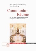 Cover: Communio-R&auml;ume - Schnell & Steiner