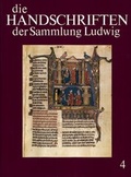 Cover: Die Handschriften der Sammlung Ludwig Bd. 4 - Schnell & Steiner