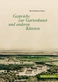 Cover: Gespr&auml;che zur Gartenkunst und anderen K&uuml;nsten - Schnell & Steiner