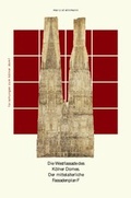 Cover: Die Westfassade des K&ouml;lner Domes - Schnell & Steiner