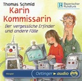 Cover: Karin Kommissarin 4. Der vergessliche Erfinder und andere F&auml;lle - Oetinger