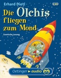 Cover: Die Olchis fliegen zum Mond - Oetinger