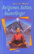 Cover: Religionen, Sekten, Seelenf&auml;nger - Loewe