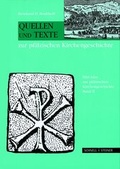 Cover: Quellen und Texte zur pf&auml;lzischen Kirchengeschichte - Schnell & Steiner