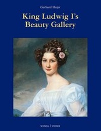 Abbildung von: King Ludwig I´s Gallery of beauties - Schnell & Steiner