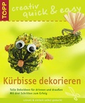 Cover: K&uuml;rbisse dekorieren - frechverlag GmbH