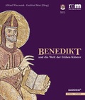 Cover: Benedikt und die Welt der fr&uuml;hen Kl&ouml;ster - Schnell & Steiner