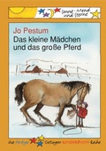 Cover: Das kleine M&auml;dchen und das gro&szlig;e Pferd - Oetinger