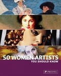 Cover: 50 Women Artists You Should Know - Prestel