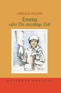 Cover: Emma oder Die unruhige Zeit - Oetinger