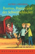 Cover: Rasmus, Pontus und der Schwertschlucker - Oetinger