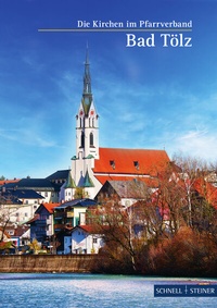 Abbildung von: Bad Tölz - Schnell & Steiner