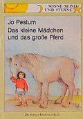 Cover: Das kleine M&auml;dchen und das gro&szlig;e Pferd - Oetinger
