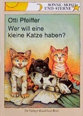 Cover: Wer will eine kleine Katze haben? - Oetinger