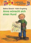 Cover: Anna w&uuml;nscht sich einen Hund - Oetinger
